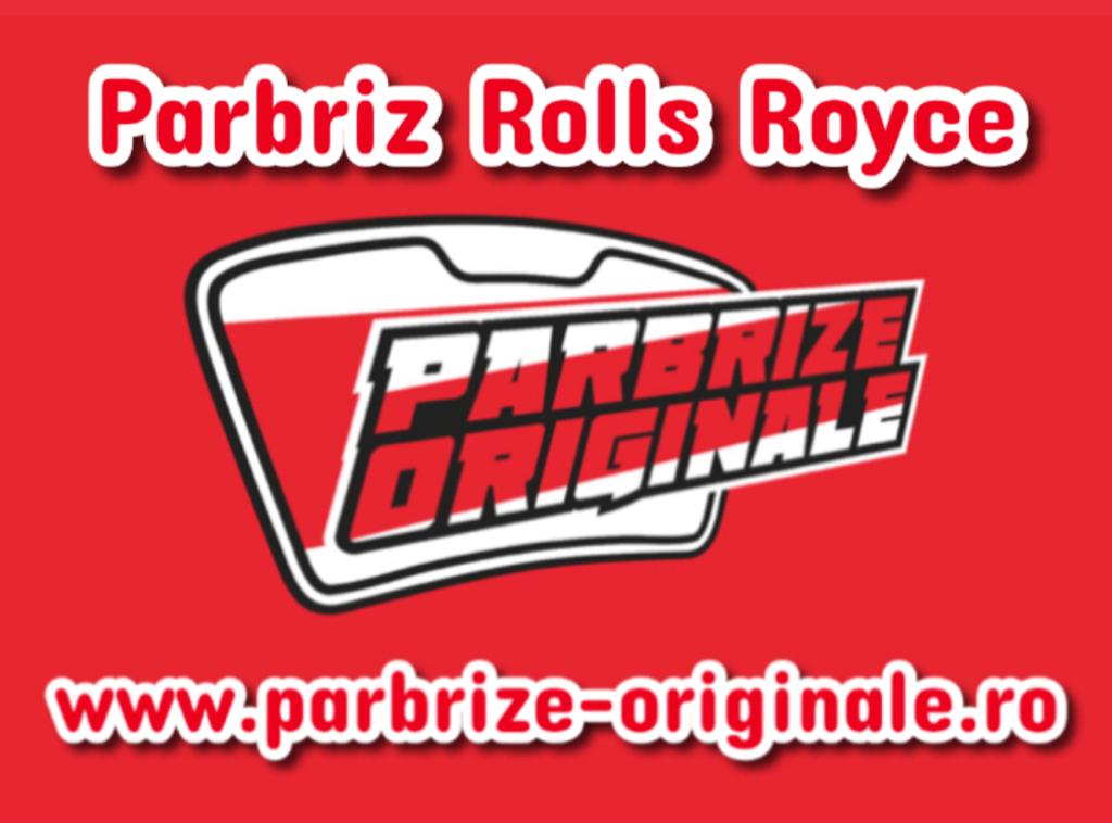 Parbriz originale ROLLS ROYCE